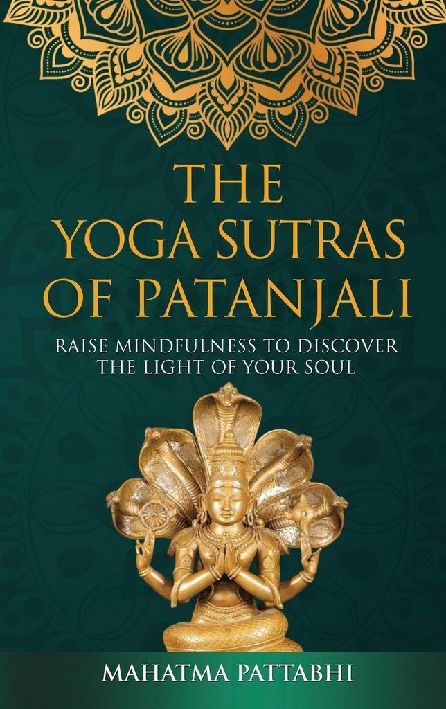 The Yoga Sutras Of Patanjali