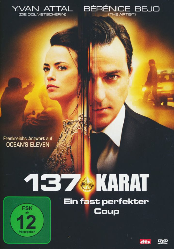 137 Karat - Ein fast perfekter Coup