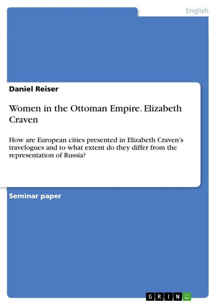 Women in the Ottoman Empire. Elizabeth Craven