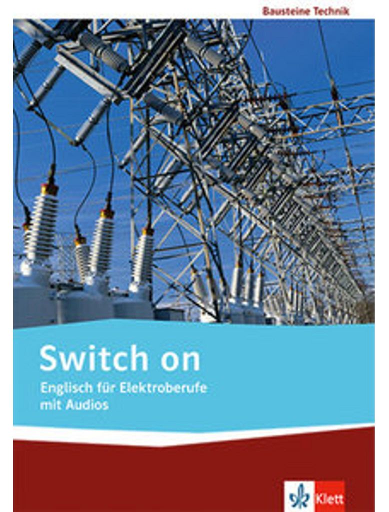 Switch on. Englisch für Elektroberufe