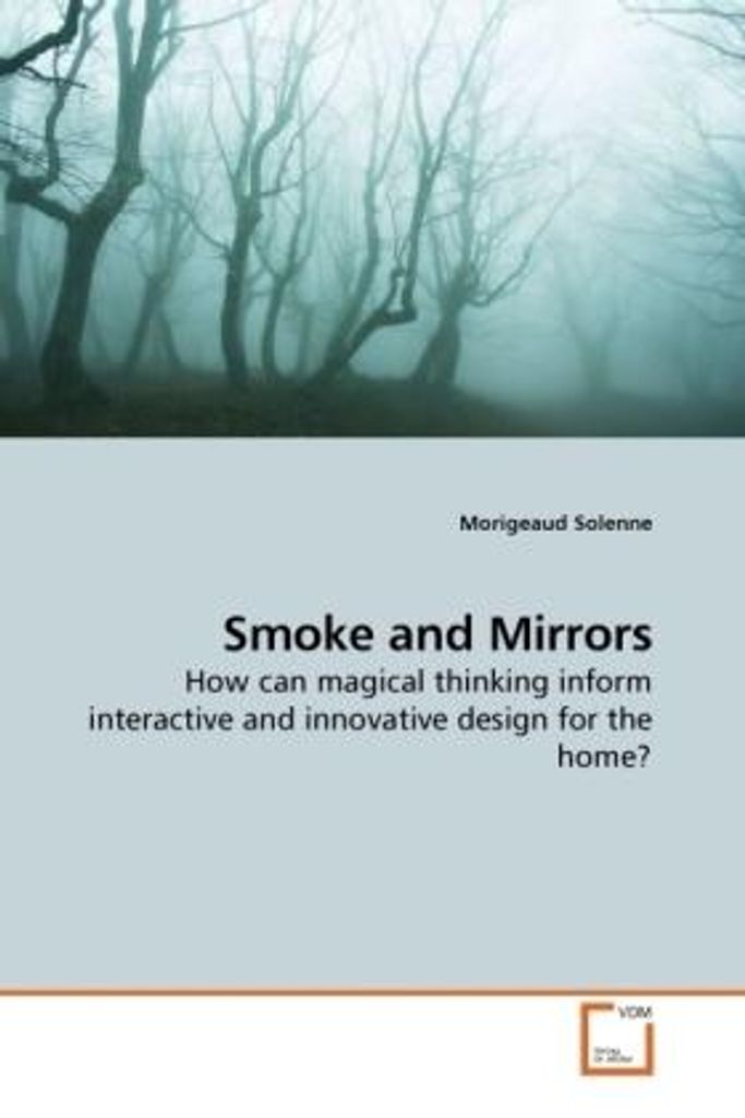 Smoke and Mirrors