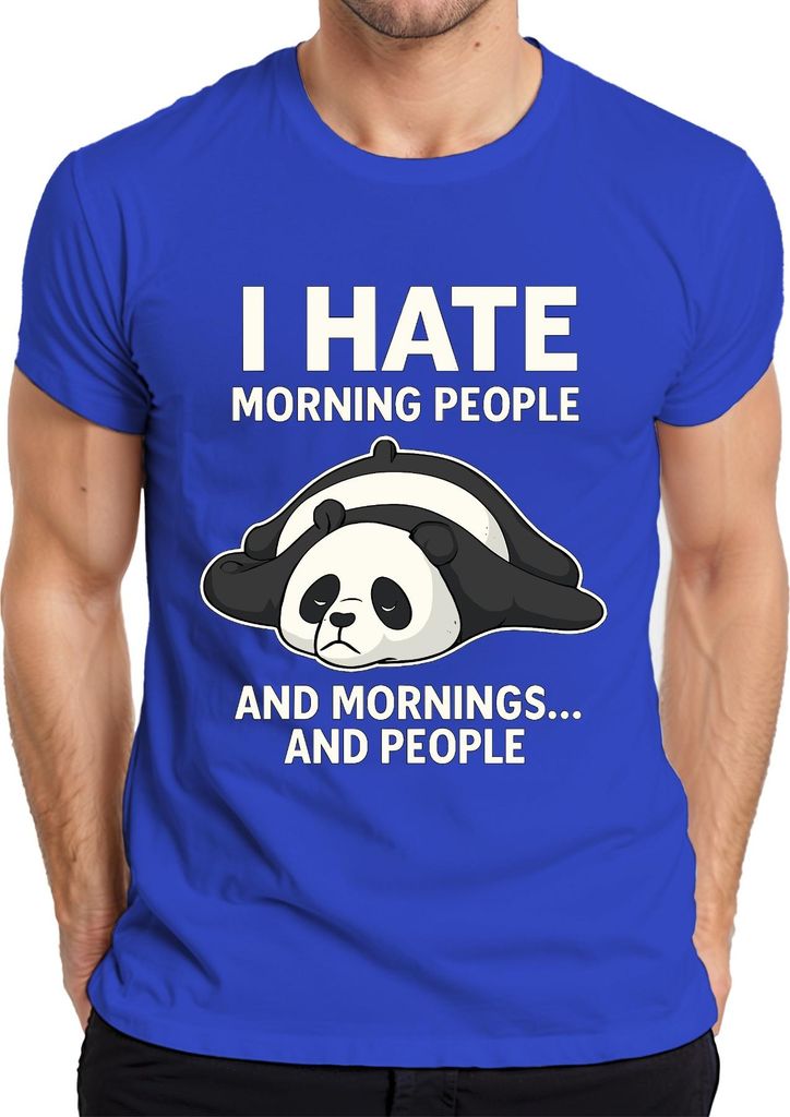 Ich hasse Morgenmenschen und Morgen Panda müde Geschenk Kaffee Herren T-Shirt, Blau, S