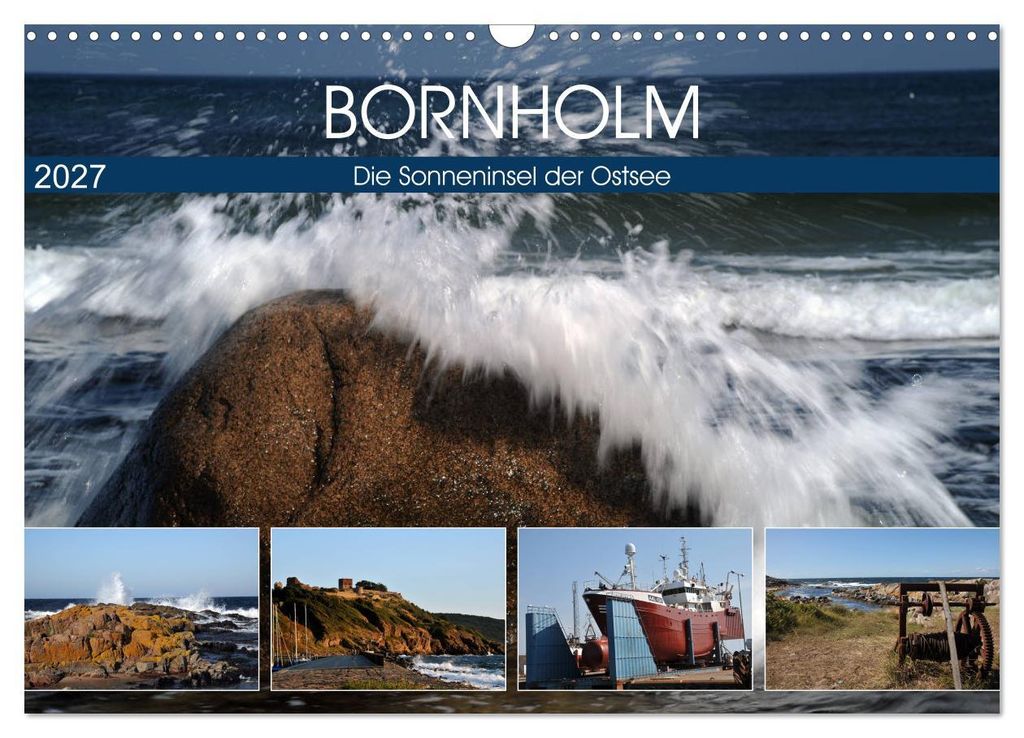 Bornholm - Sonneninsel der Ostsee (Wandkalender 2027 DIN A3 quer), CALVENDO Monatskalender