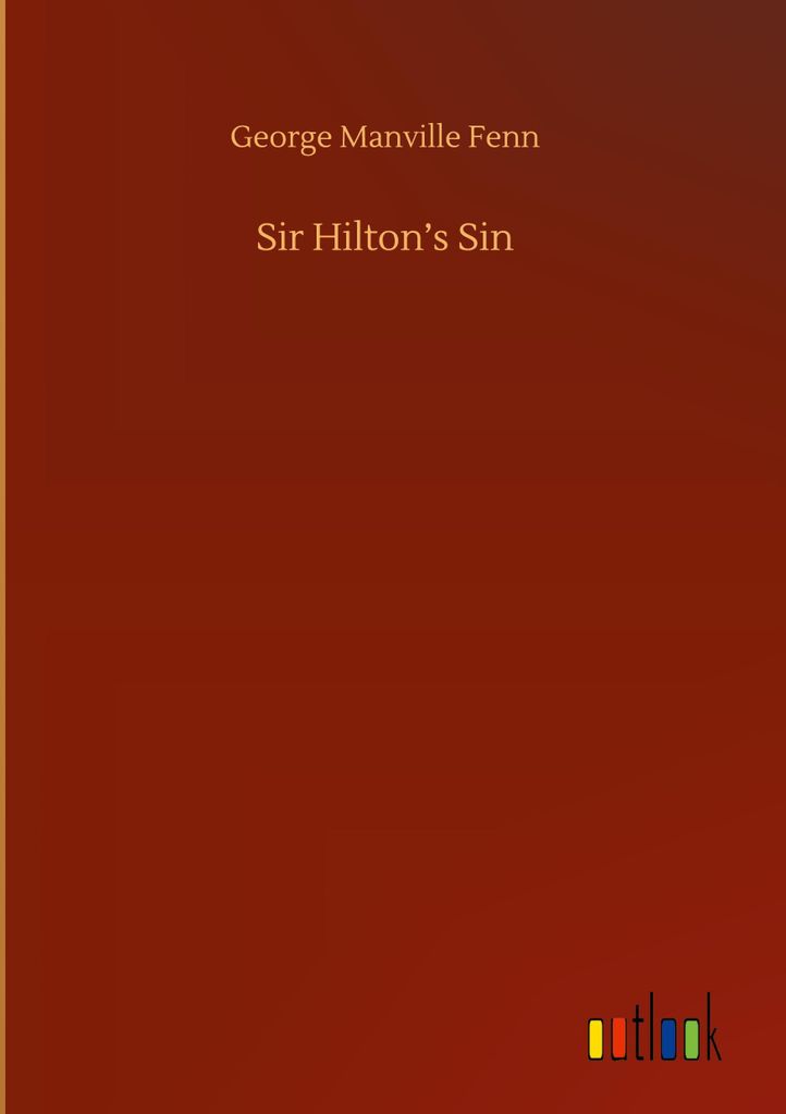 Sir Hilton's Sin