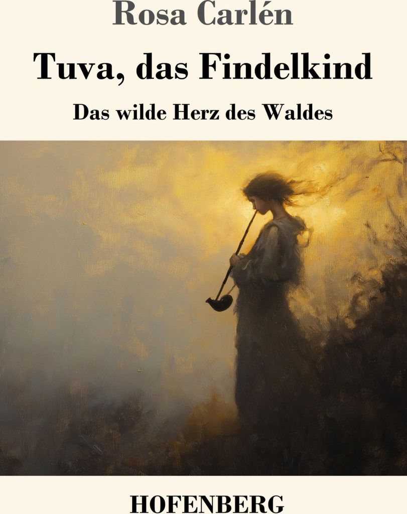 Tuva, das Findelkind