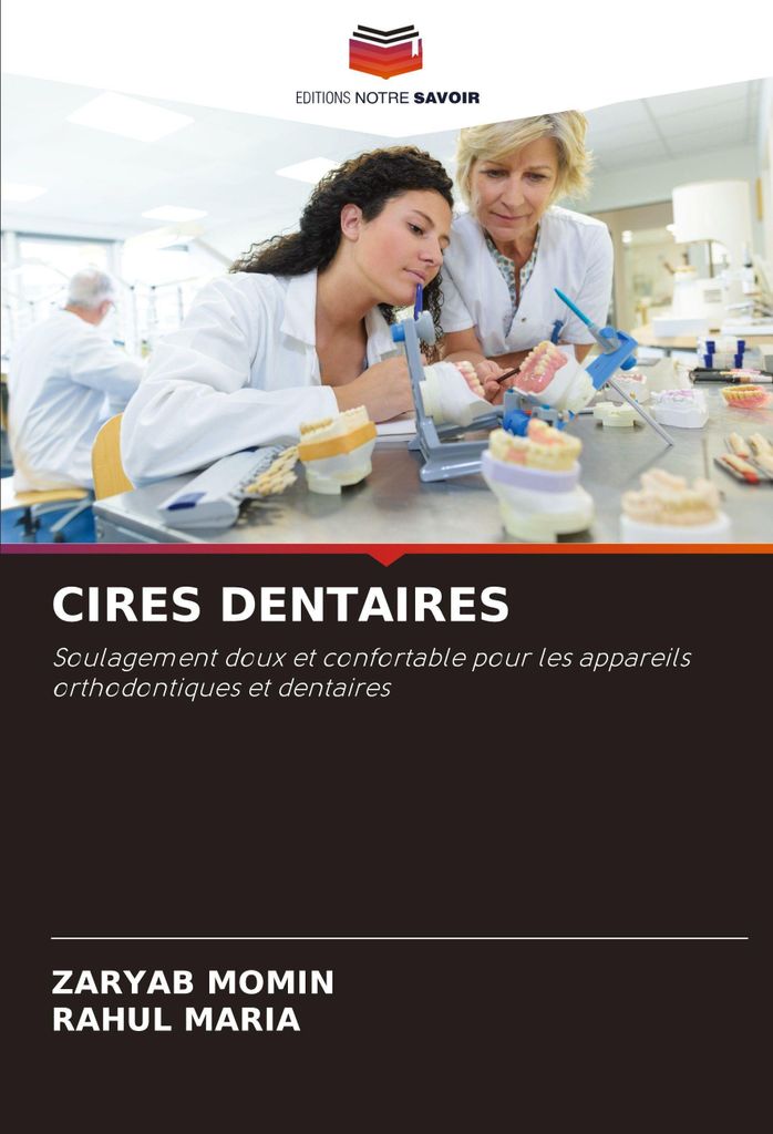 Cires Dentaires