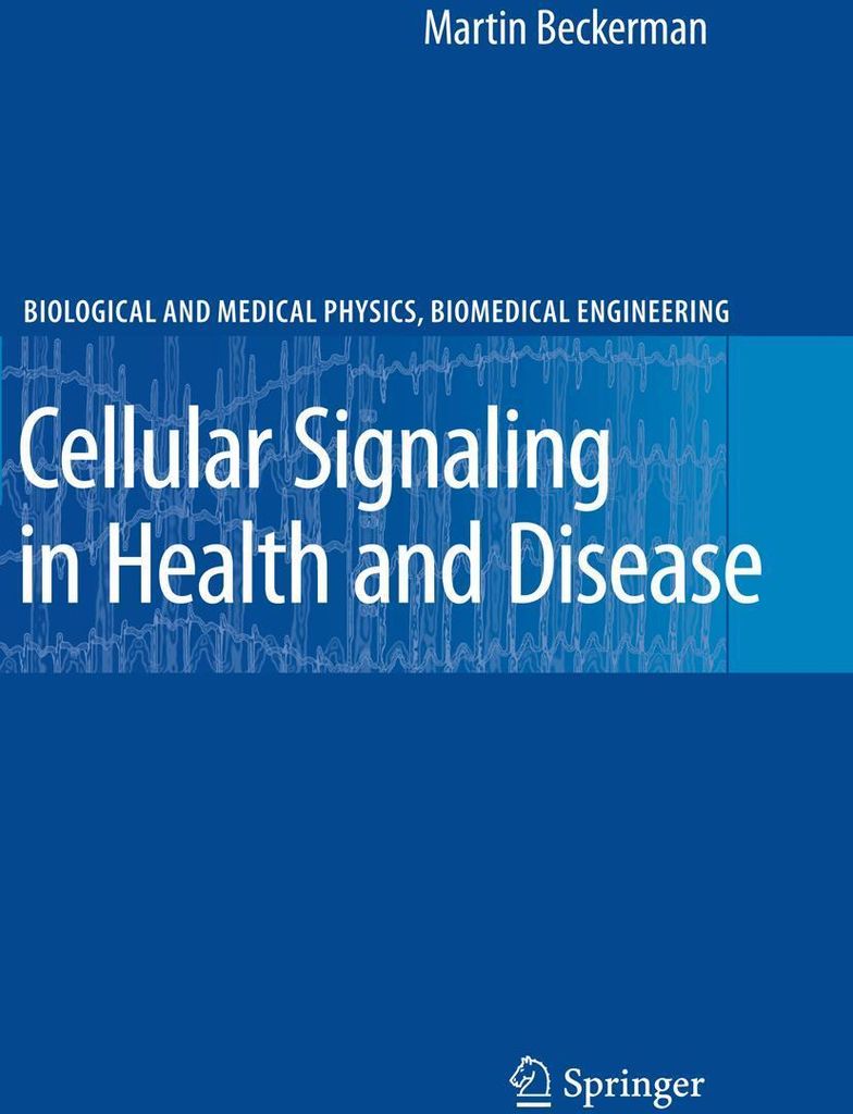 Cellular Signaling in Health and Disease