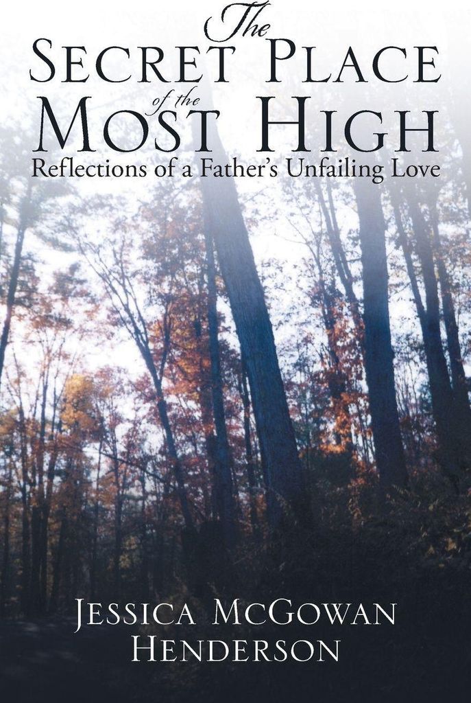 The Secret Place of the Most High