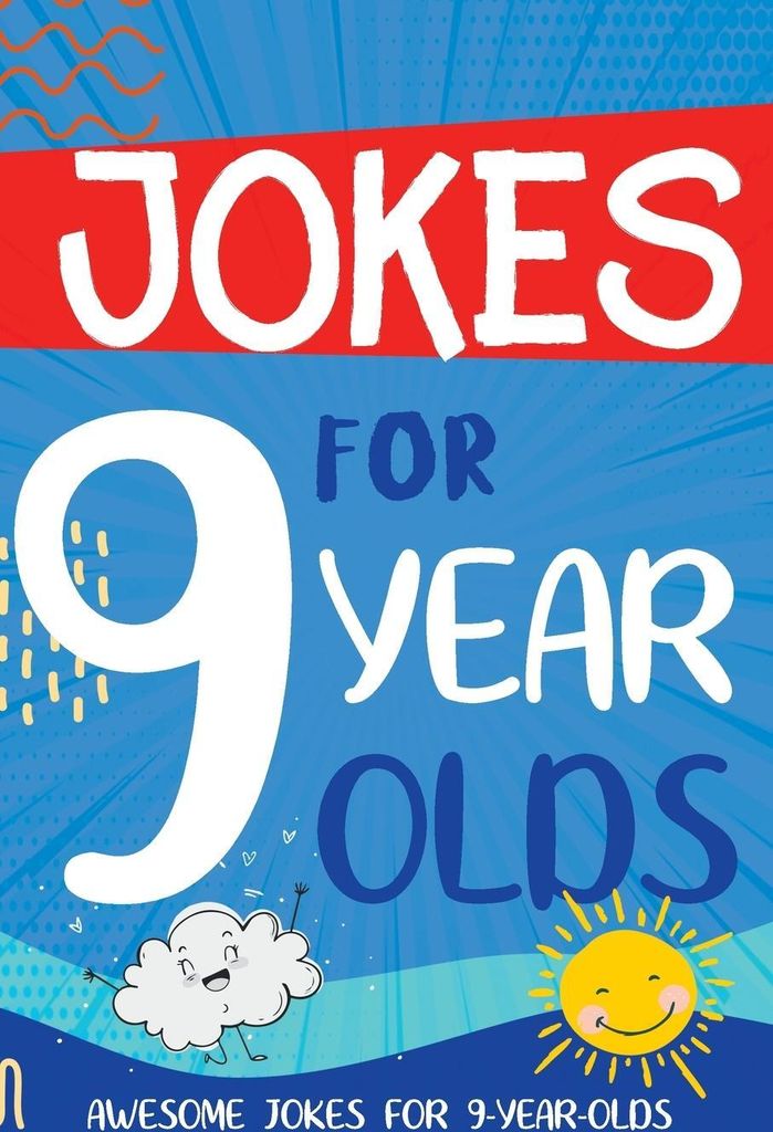 Jokes for 9 Year Olds