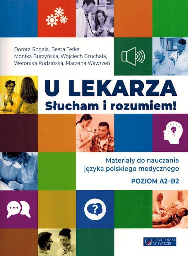 U lekarza. Słucham i rozumiem!