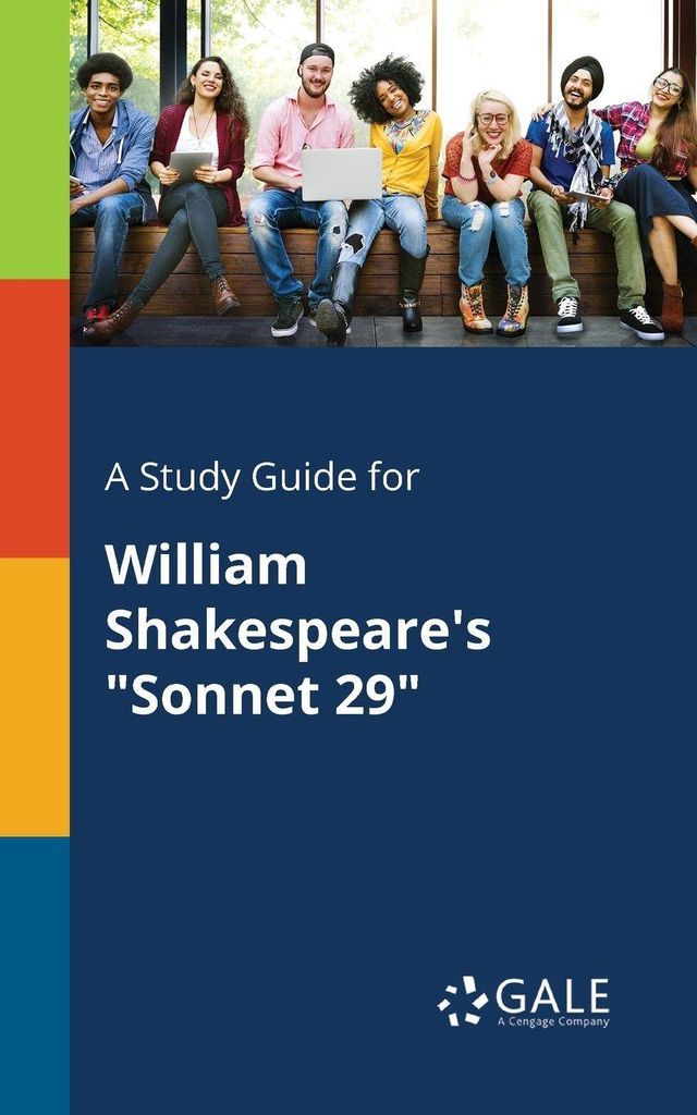 Ein Studienführer für William Shakespeares "Sonnet 29"