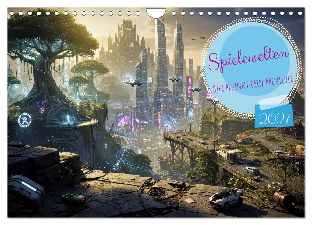 Spielewelten (Wandkalender 2027 DIN A4 quer), CALVENDO Monatskalender