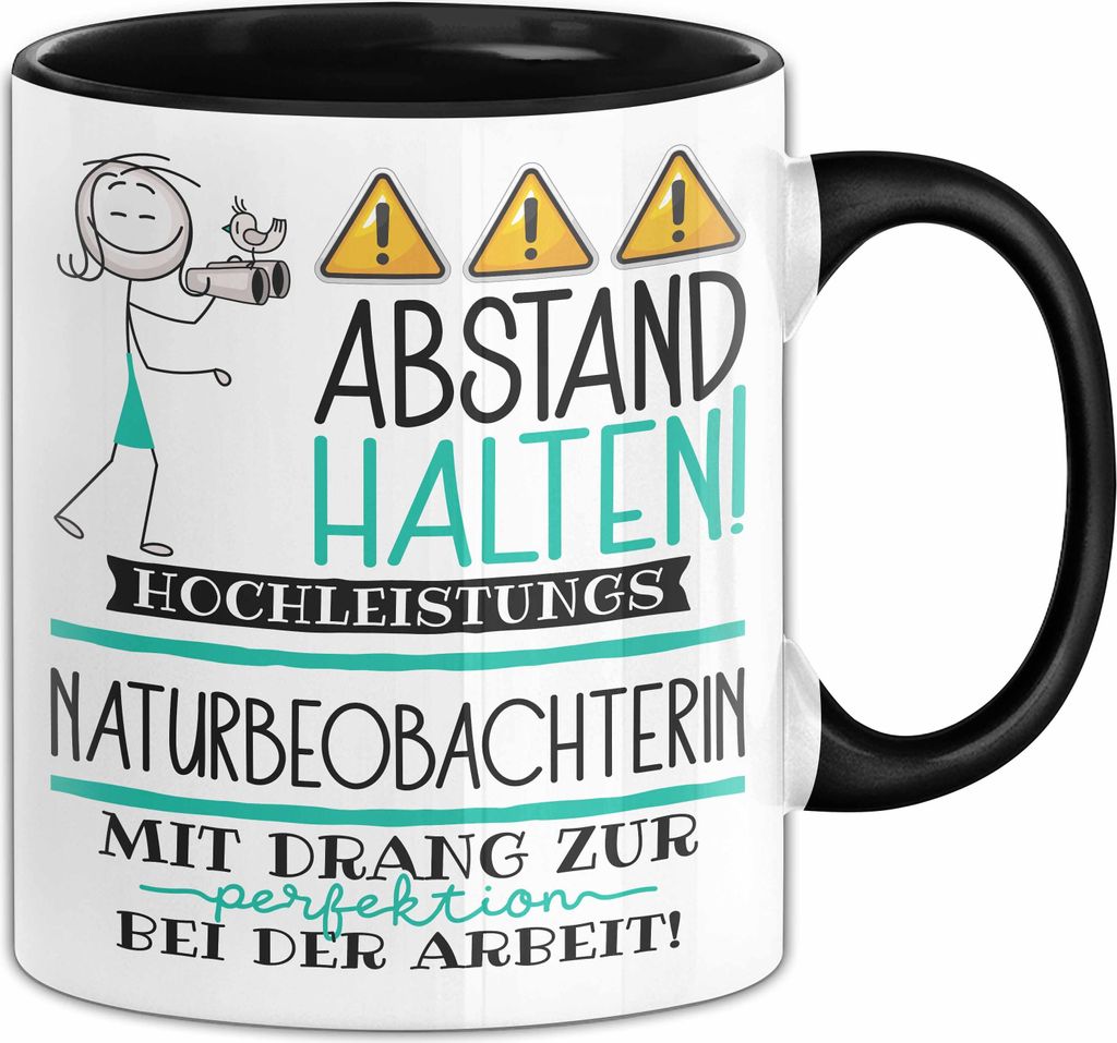 Naturbeobachterin Tasse Geschenk Lustig Abstand Halten Hochleistungs-Naturbeobachterin Mit Drang Zur Perfektion Bei Der Arbeit (Schwarz)