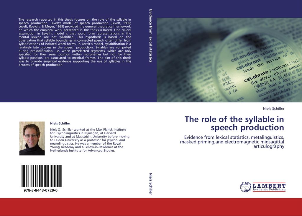 The role of the syllable in speech production