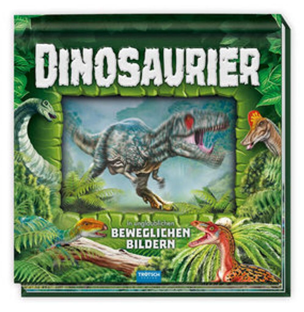 TRÖTSCH - Kinderbuch Dinosaurier in unglaublichen beweglichen Bildern