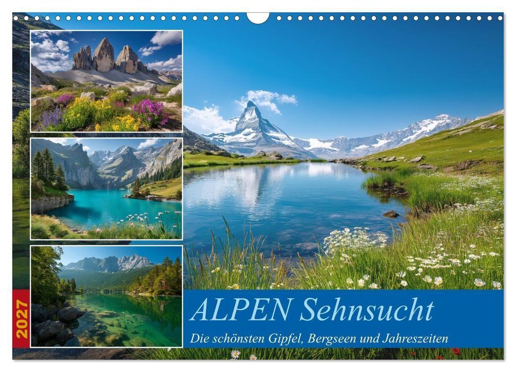 ALPEN Sehnsucht (Wandkalender 2027 DIN A3 quer), CALVENDO Monatskalender