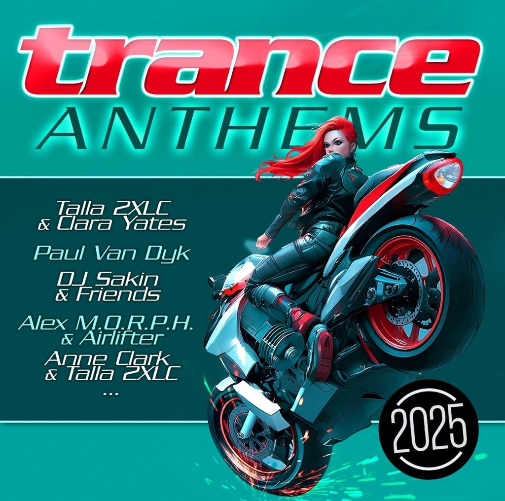 Trance Anthems 2025