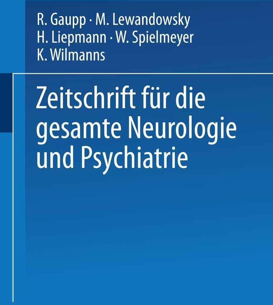 Zeitschrift für die gesamte Neurologie und Psychiatrie