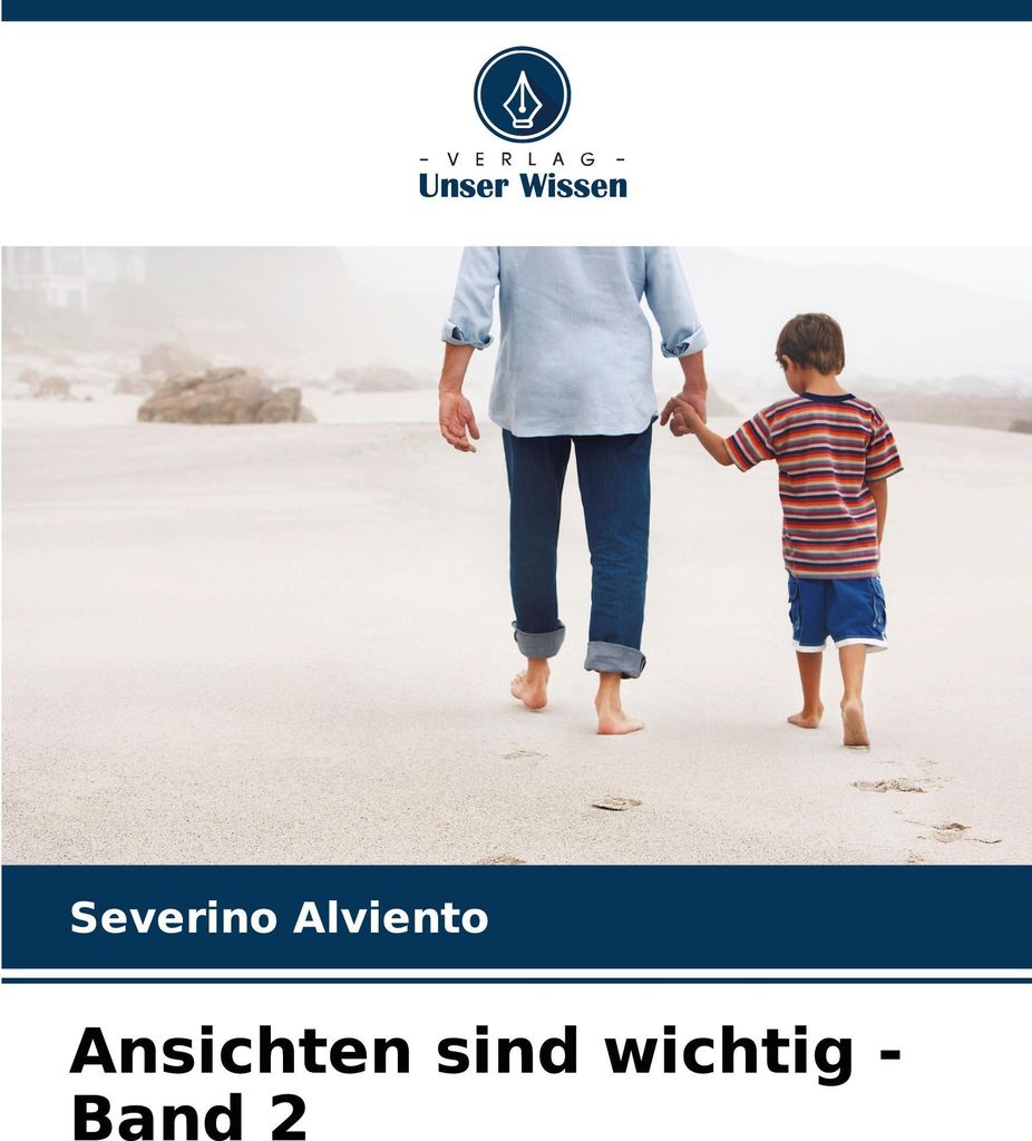 Ansichten sind wichtig - Band 2
