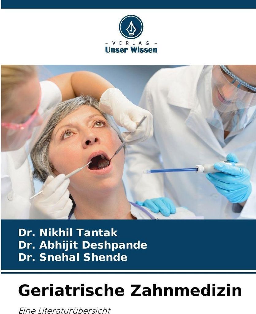 Geriatrische Zahnmedizin