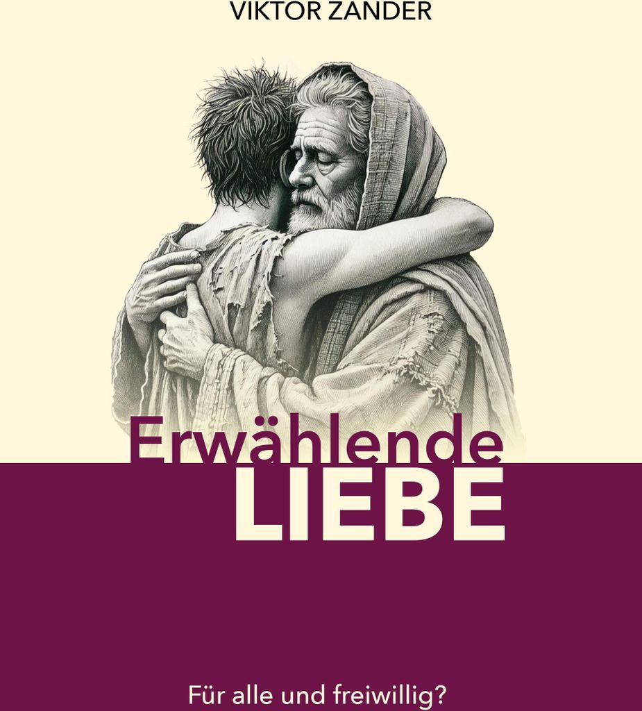 Erwählende Liebe