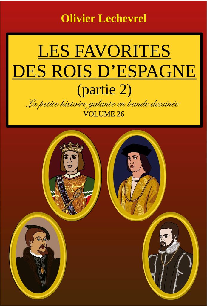 Les favorites des rois d'Espagne