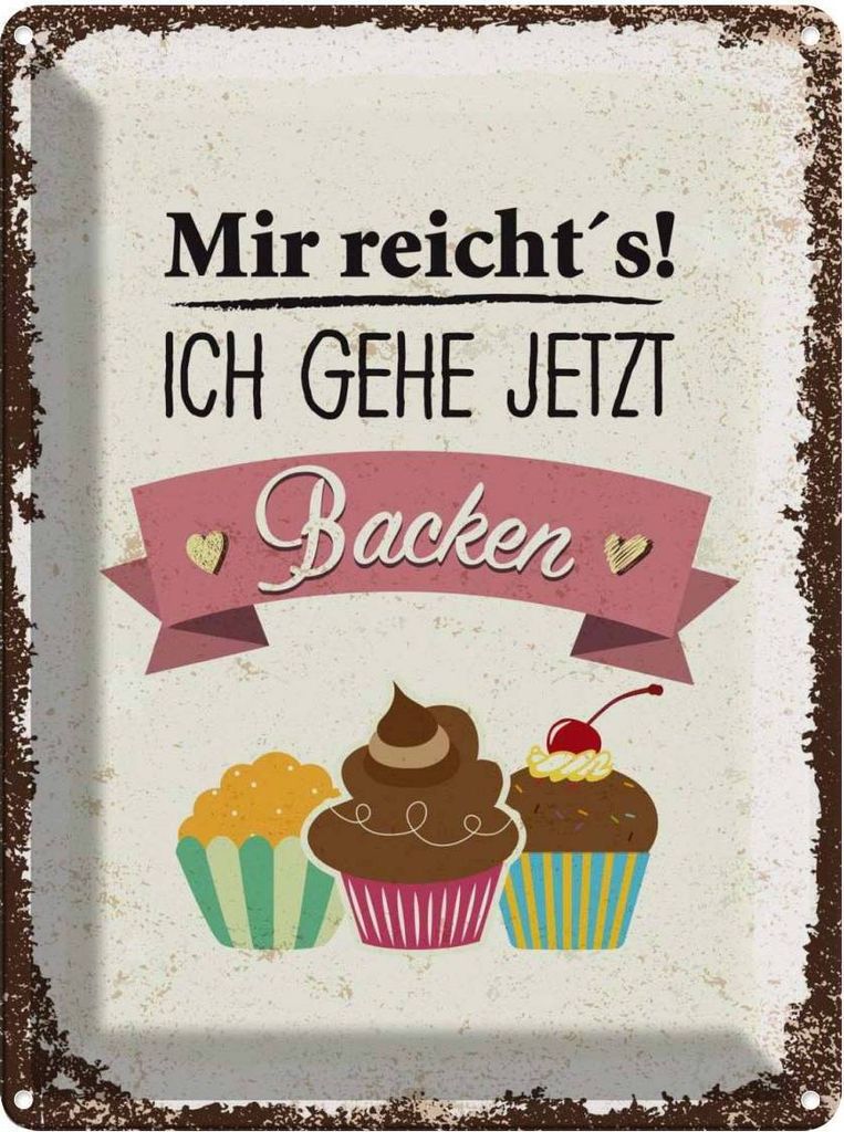 vianmo Blechschild 40x30 cm Mir reicht`s ich geh jetzt backen Spruch Zitat