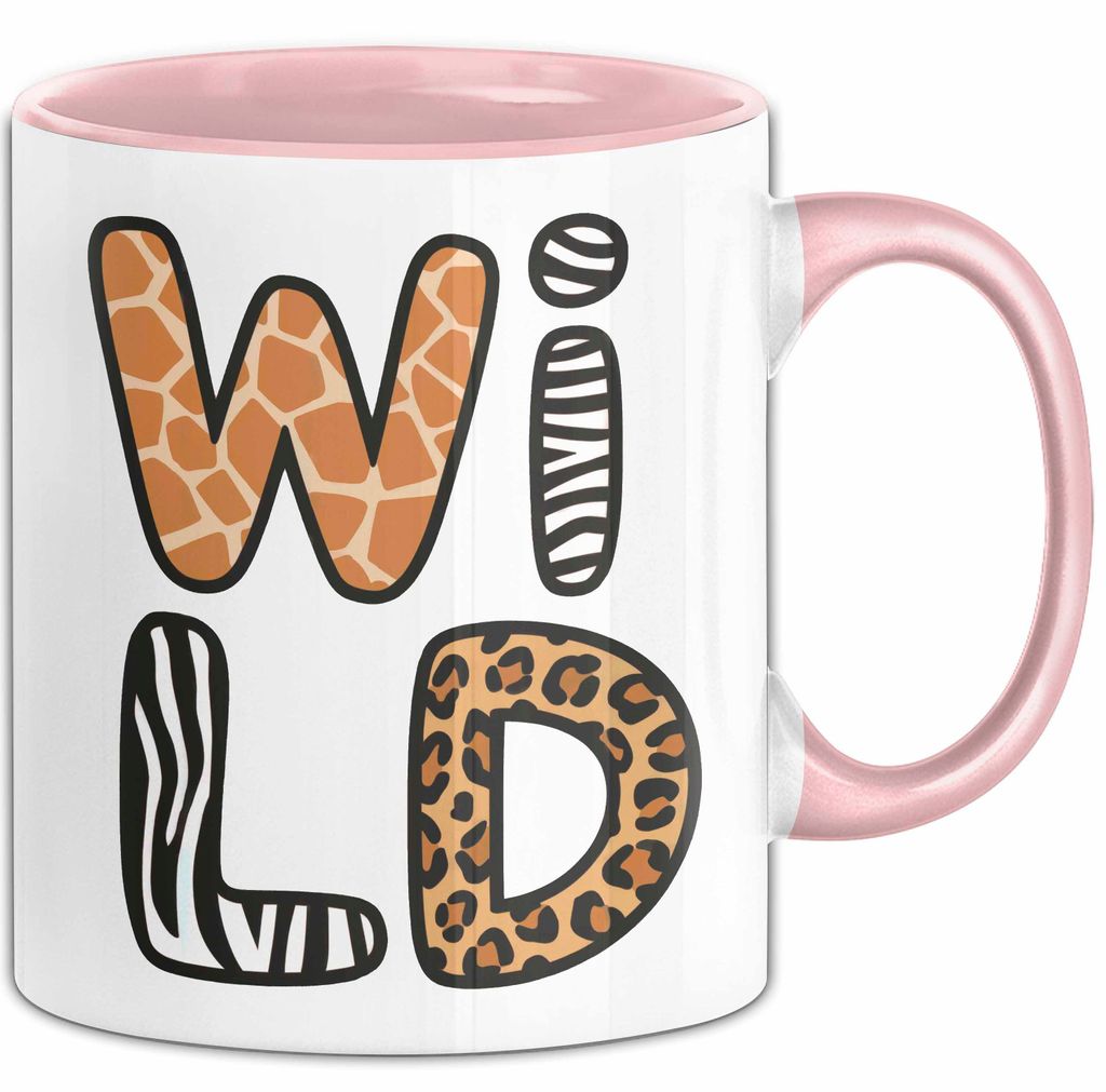 Wilde Tiere Tasse Geschenk Lustige Geschenkidee Spruch Wild (Rosa)