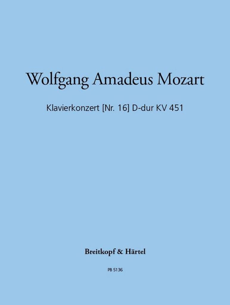 Konzert D-Dur Nr.16 KV451 für Klavier und Orchester Partitur