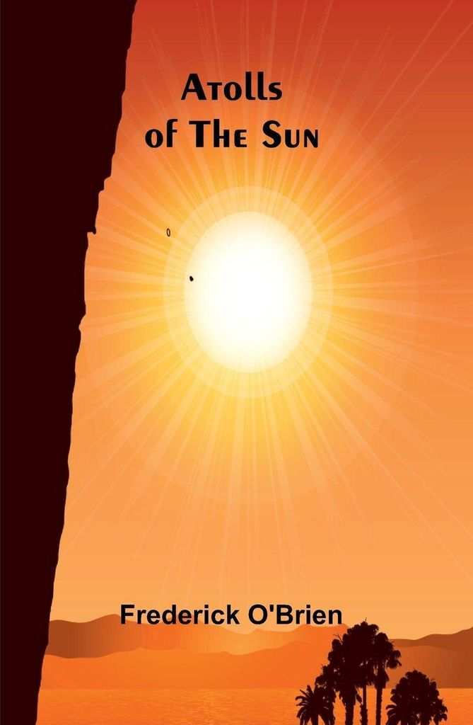 Atolls Of The Sun