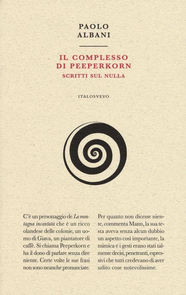 Albani, P: Complesso di Peeperkorn. Scritti sul nulla