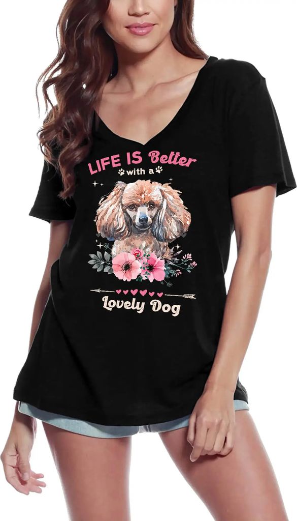 Damen Grafik T-Shirt V-Ausschnitt Das Pudelleben ist besser mit einem lieben Hund – Poodle Life Is Better With A Lovely Dog – Öko-Verantwortlich
