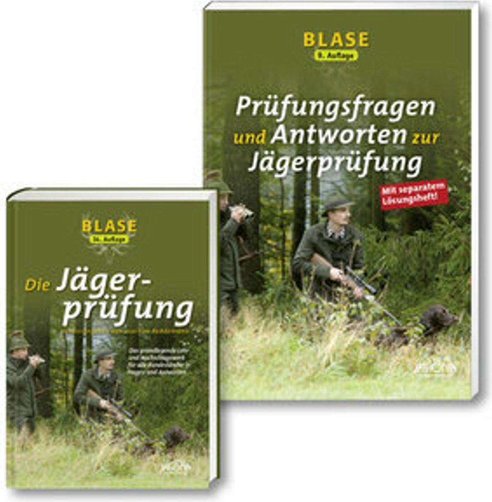 BLASE - Die Jägerprüfung + BLASE - Prüfungsfragen und Antworten zur Jägerprüfung