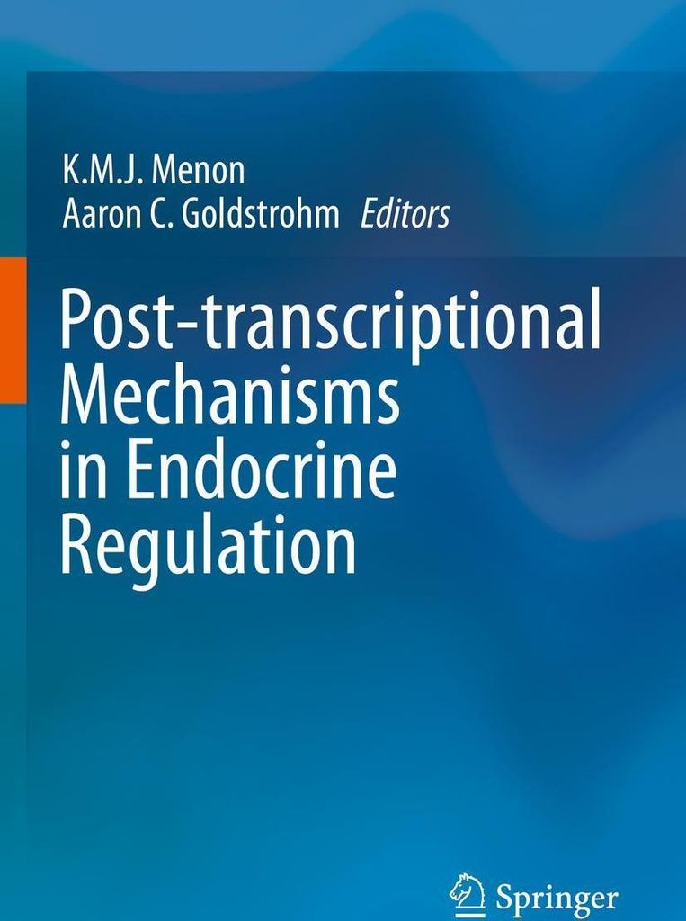 Post-transcriptional Mechanisms in Endocrine Regulation