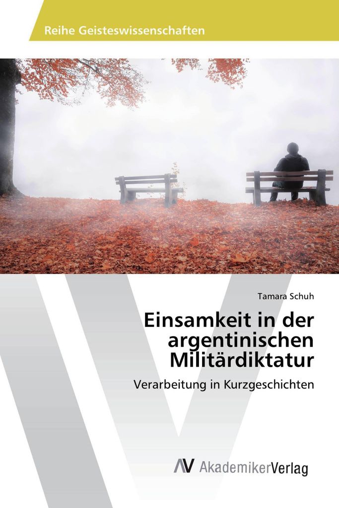 Einsamkeit in der argentinischen Militärdiktatur