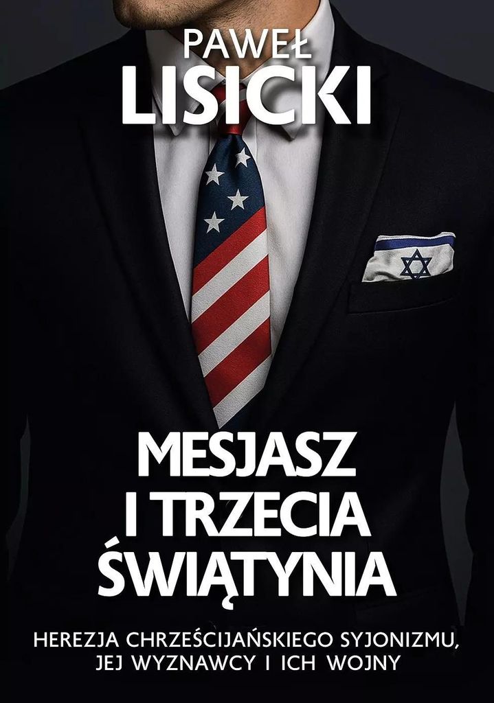Der Messias und der dritte Tempel – Paweł Lisicki
