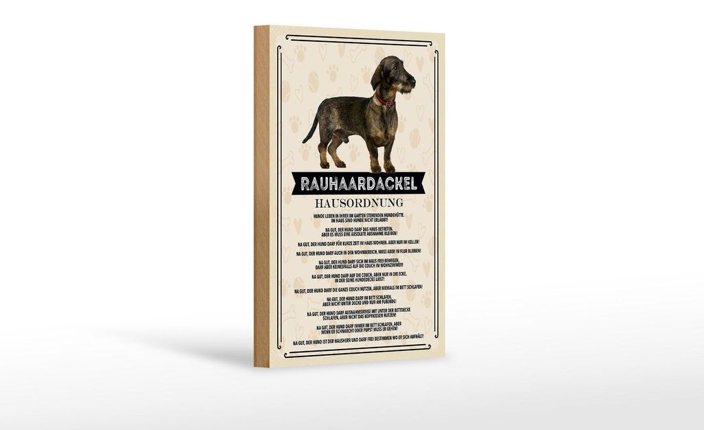 Holzschild Spruch 12x18 cm Tiere Rauhaardackel Hausordnung Dekoration