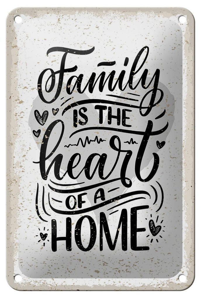Blechschild Family is the heart of a home, 30 x 20 cm, Blechschilder Spruch Glück Weisheit