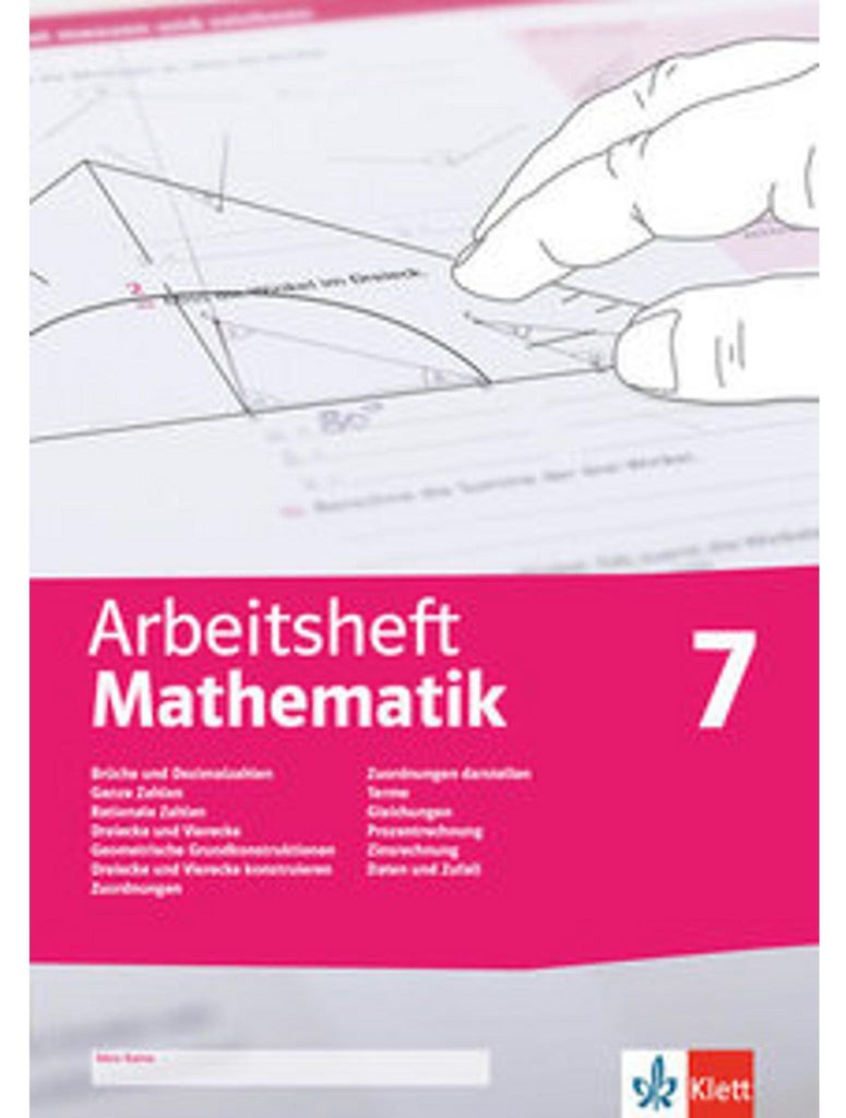 Arbeitsheft Mathematik 7. Brüche, Dezimalzahlen, Terme, Produktbild 