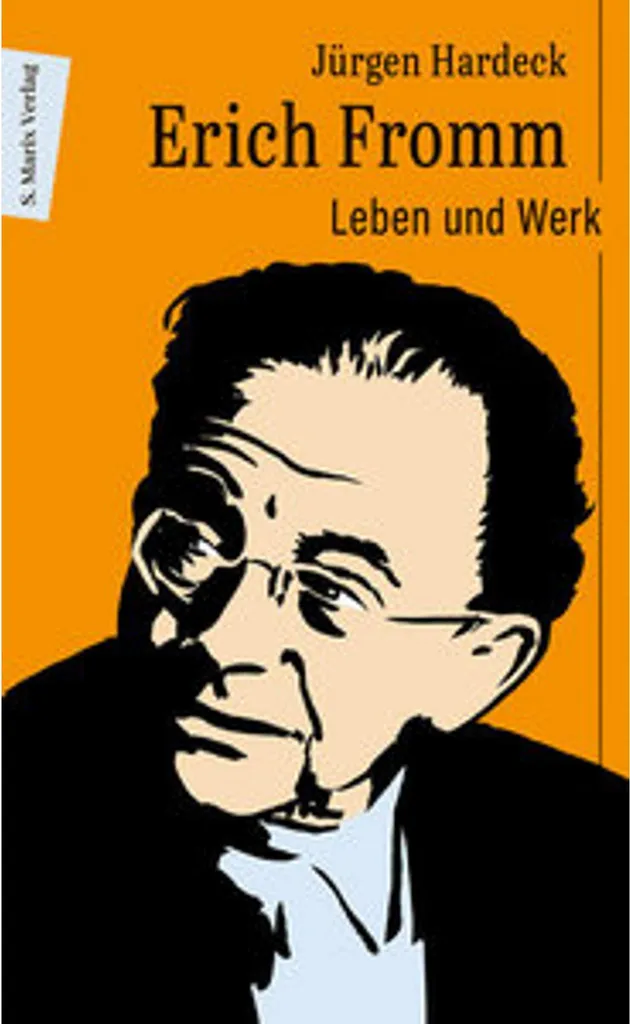 Erich Fromm - Guide de développement personnel et philosophie de vie