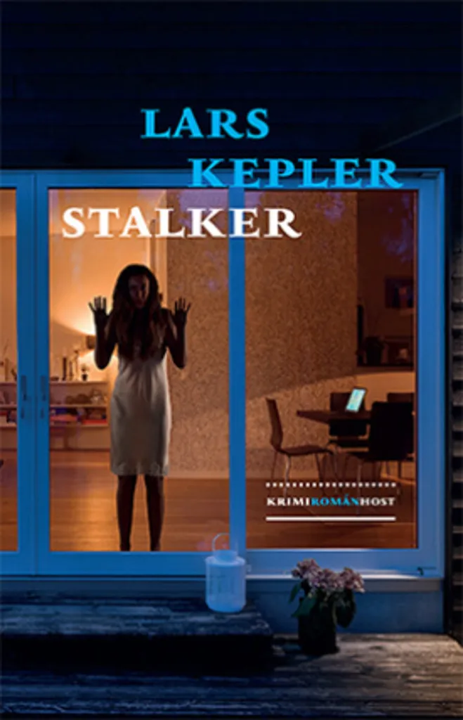 Livre Thriller Stalker de Lars Kepler - Polar Scandinave Suspens Total