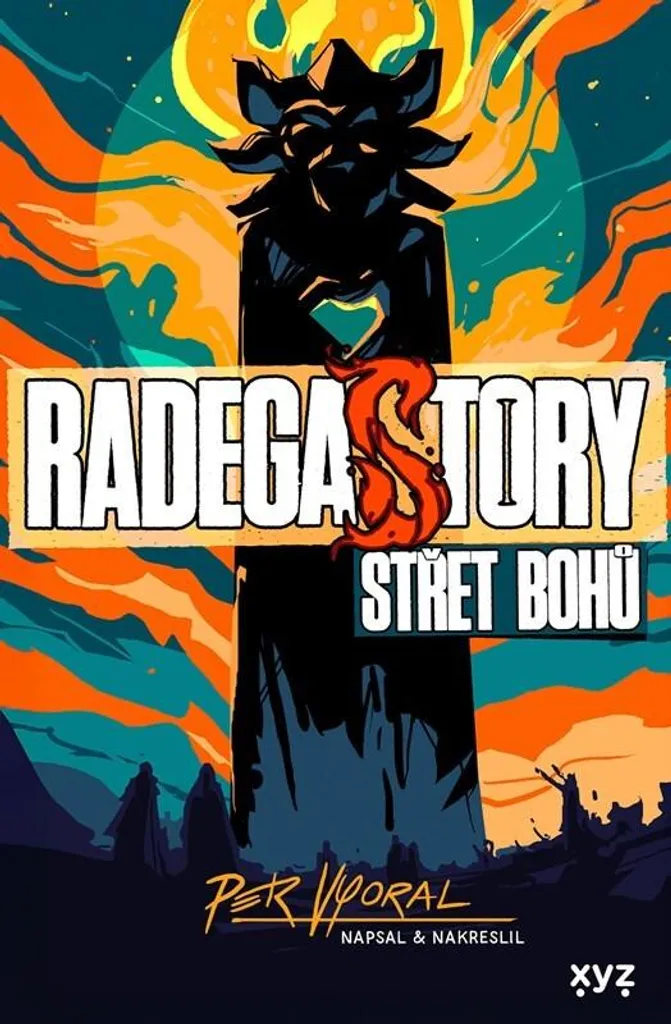 Scopri il segreto di Radegastory: lo scontro degli dei di Vyoral
