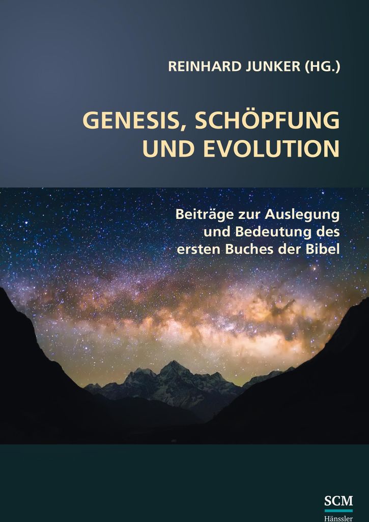 Genesis, Schöpfung und Evolution.