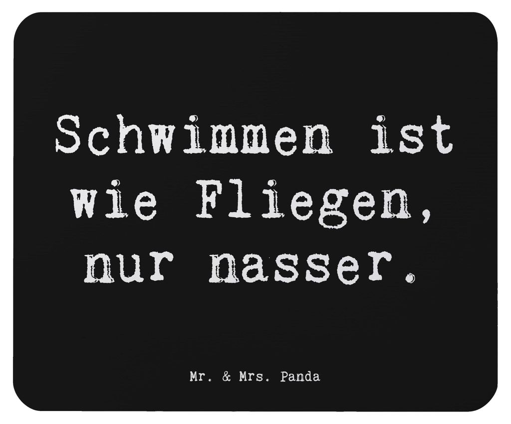 Mr. & Mrs. Panda Mouse Pad Spruch Schwimmen wie Fliegen - Schwarz - Geschenk, Sport, Mauspad, laptop mousepad, Sportler, Wasser, computer, Teamspor...