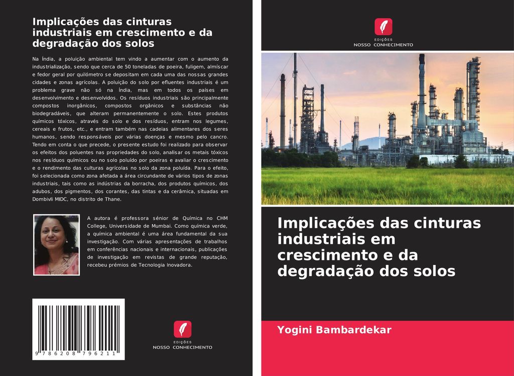 Implicações das cinturas industriais em crescimento e da degradação dos solos