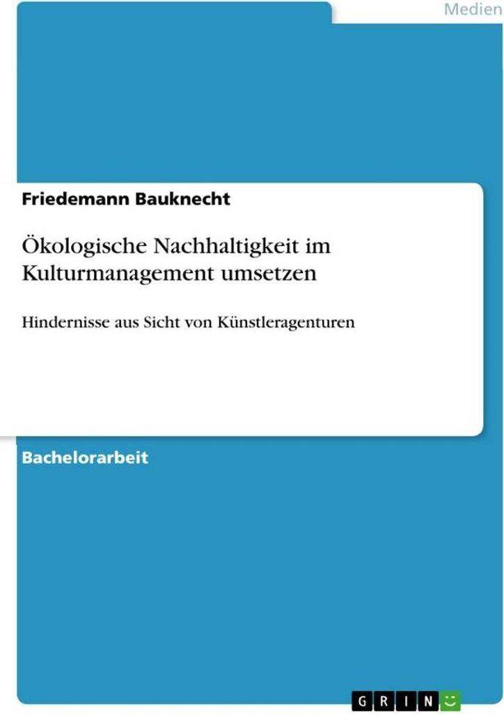 Ökologische Nachhaltigkeit im Kulturmanagement umsetzen