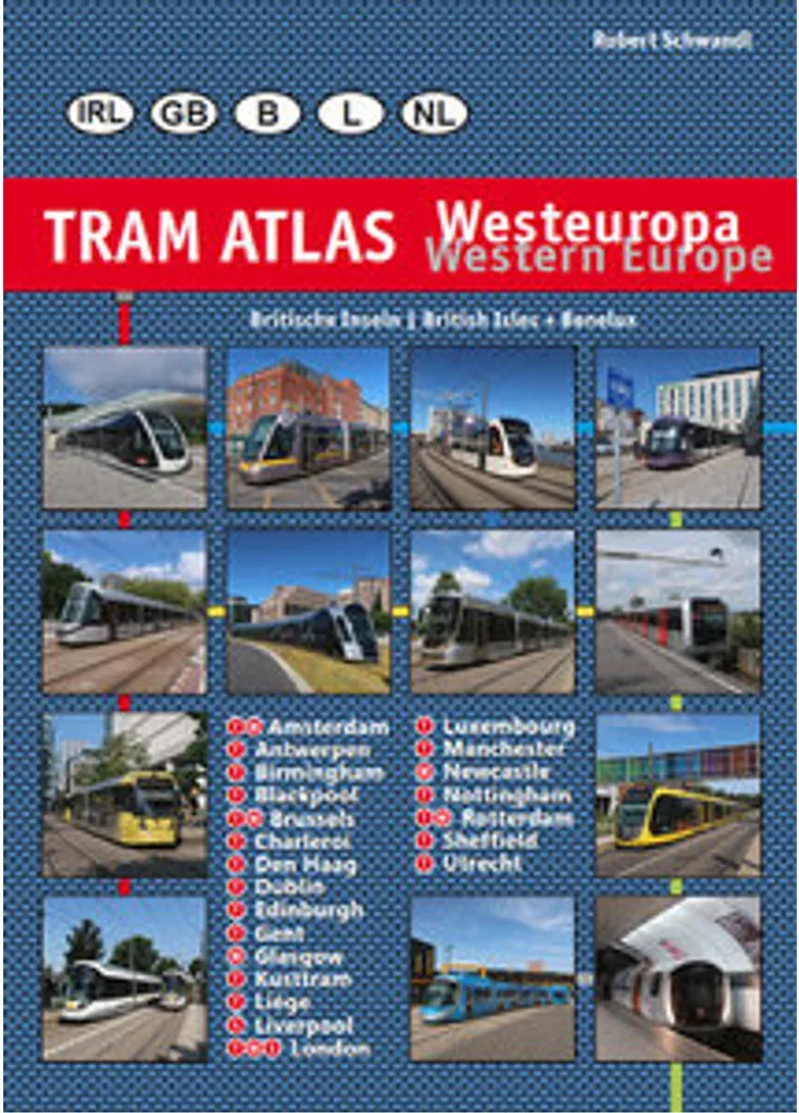 Atlas des tramways d'Europe de l'Ouest : Guide cartographique complet