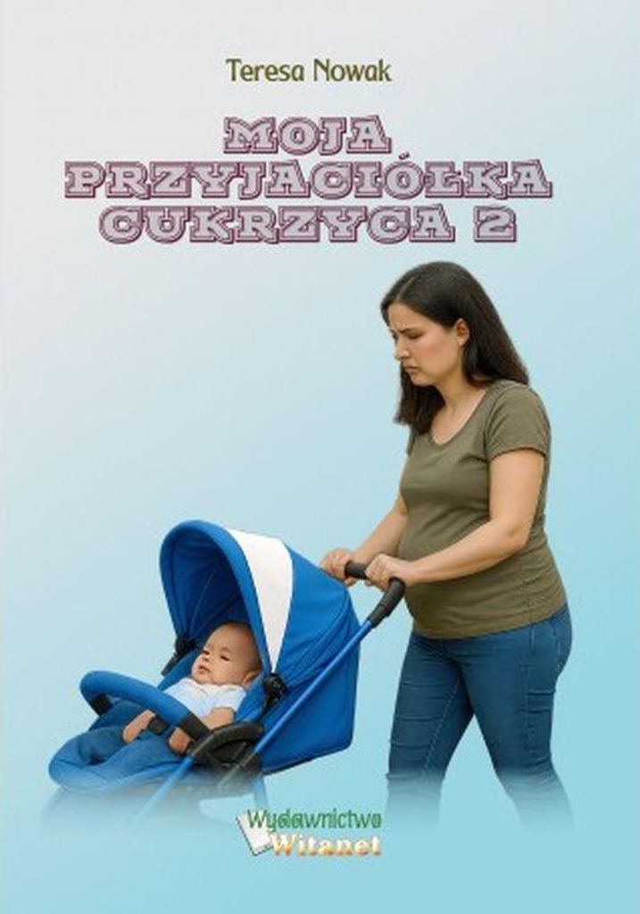 Moja Przyjaciółka Cukrzyca 2