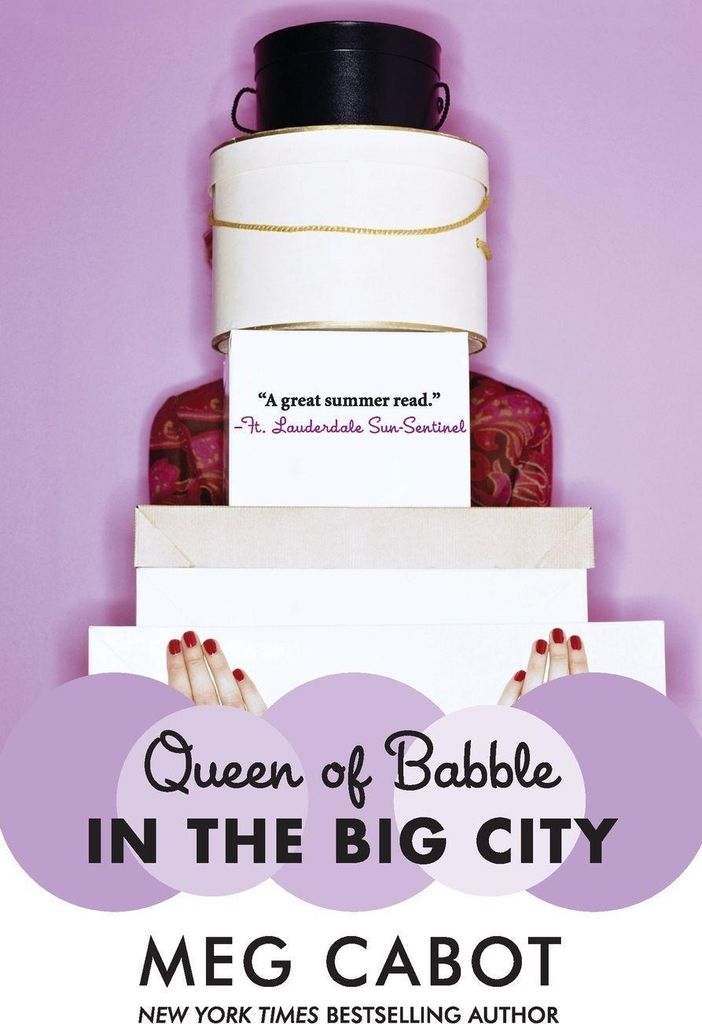 Queen of Babble in the Big City. Cabot, Meg