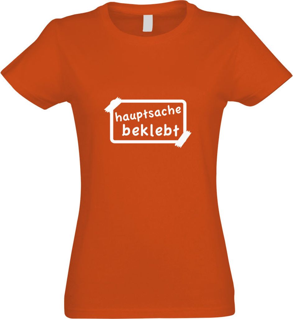 Kiwistar - T-Shirt tailliert - Damen - orange - Hauptsache beklebt! - mit Motiv Bedruckt - Funshirt Design - Sport - Freizeit - Damen - XL